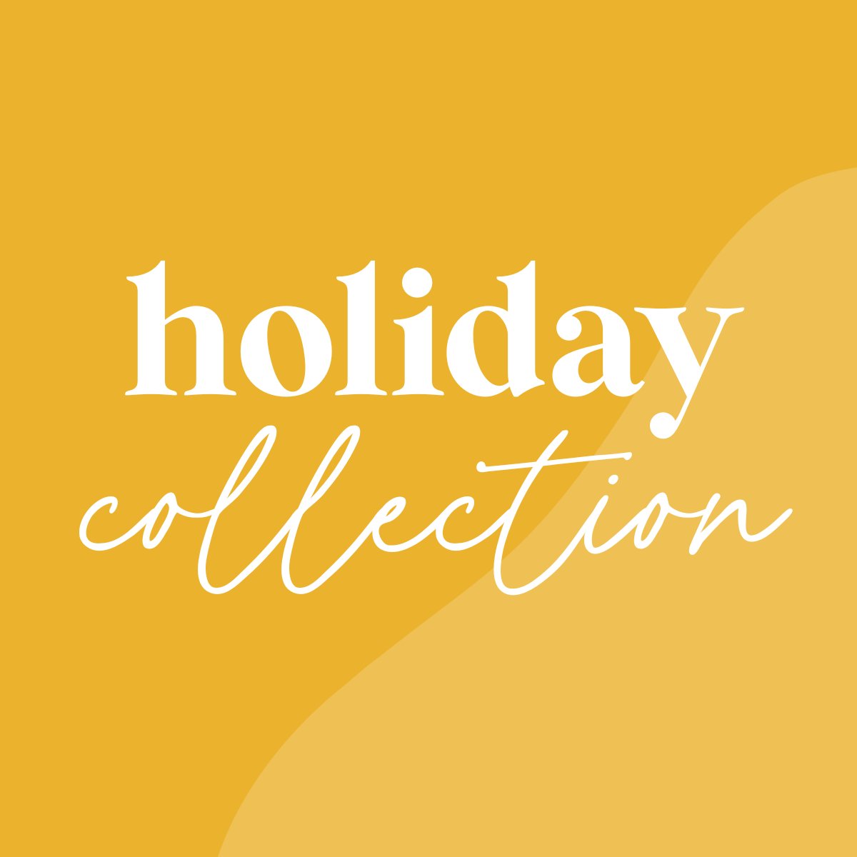 Holiday Collection