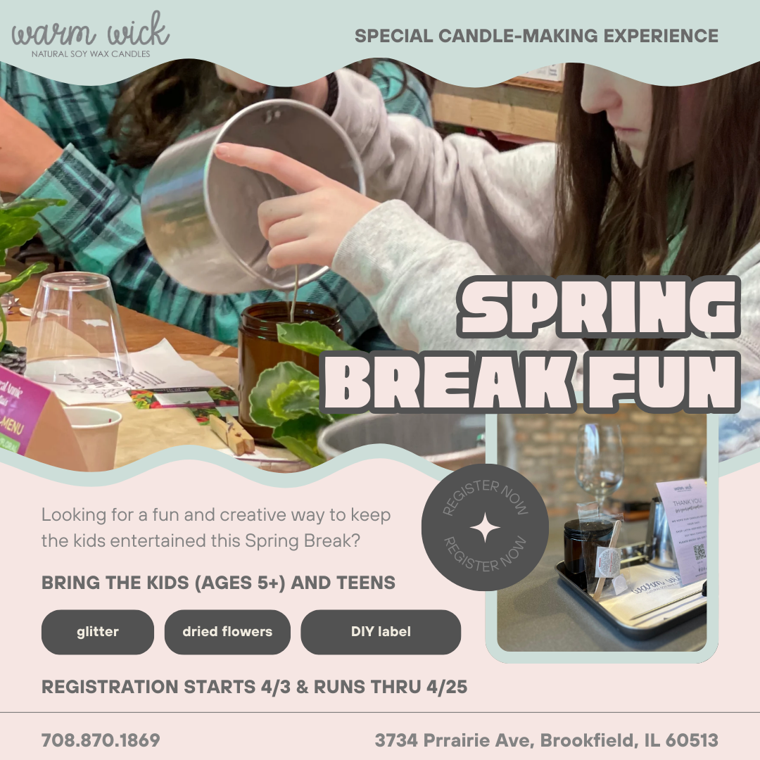 Spring Break Fun for All Ages! DIY Candles