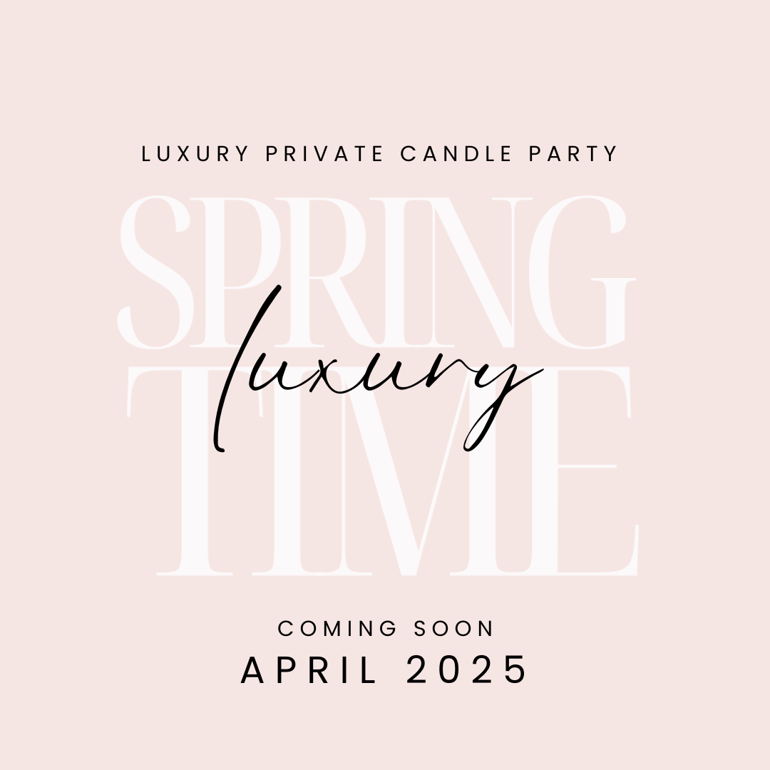 Luxury Private Candle Party