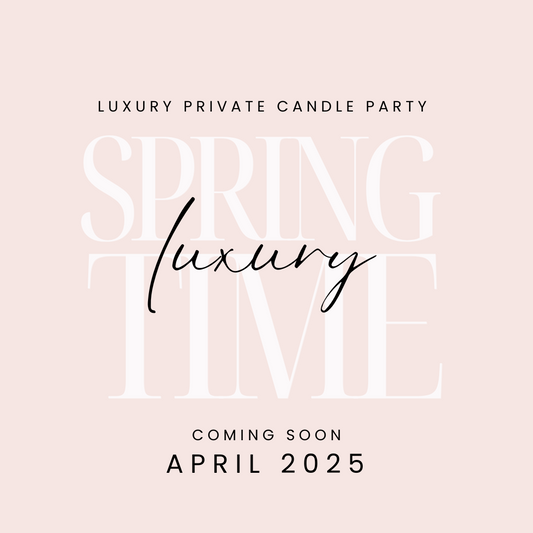 Luxury Private Candle Party